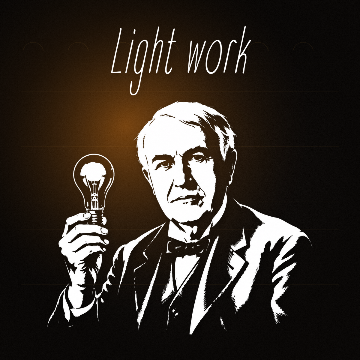 Thomas Edison | Light Work