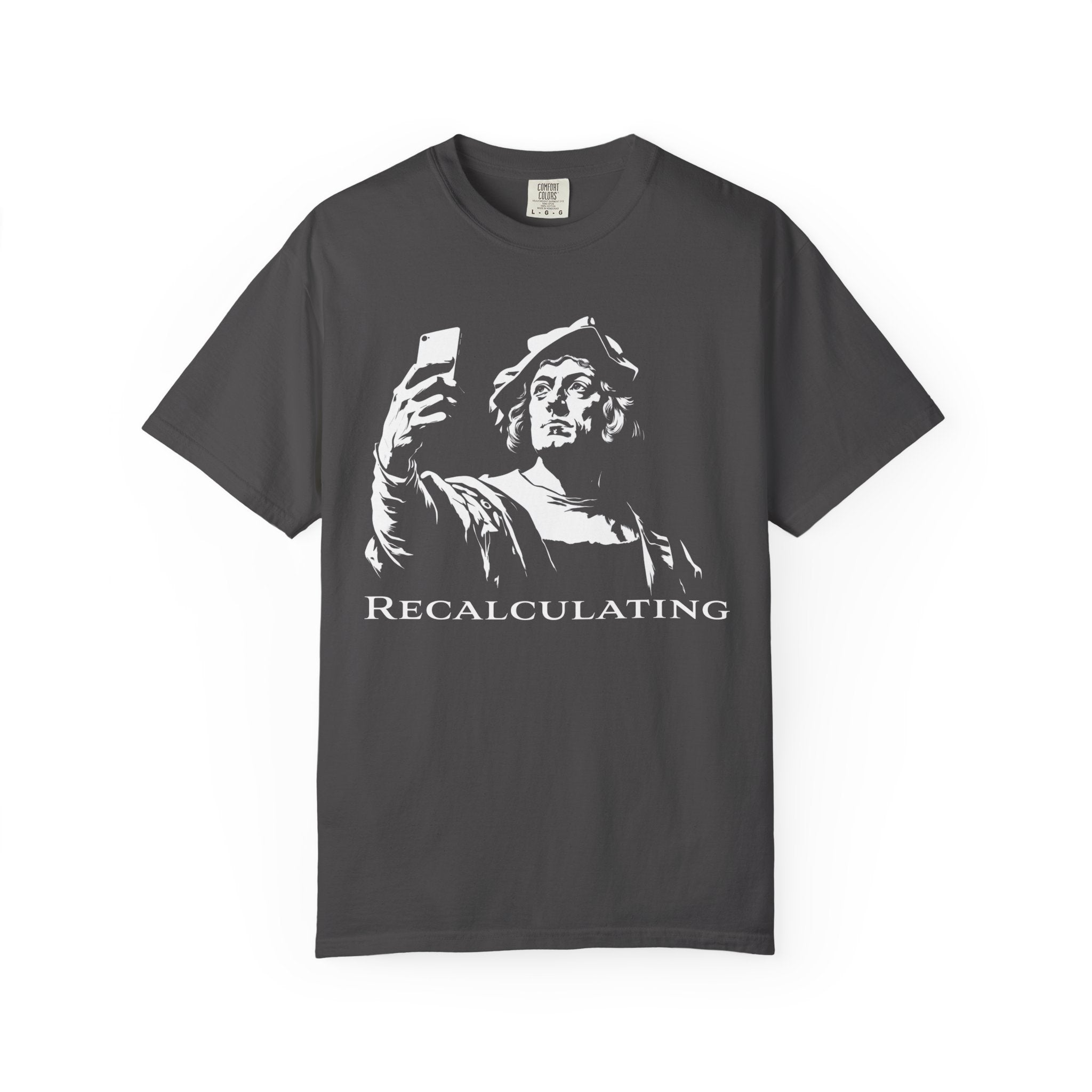 Vintage Classical 'Recalculating' T-Shirt (Christopher Columbus)