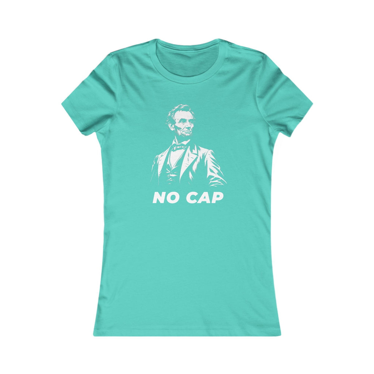 Abraham Lincoln | No Cap Women's Graphic Tee