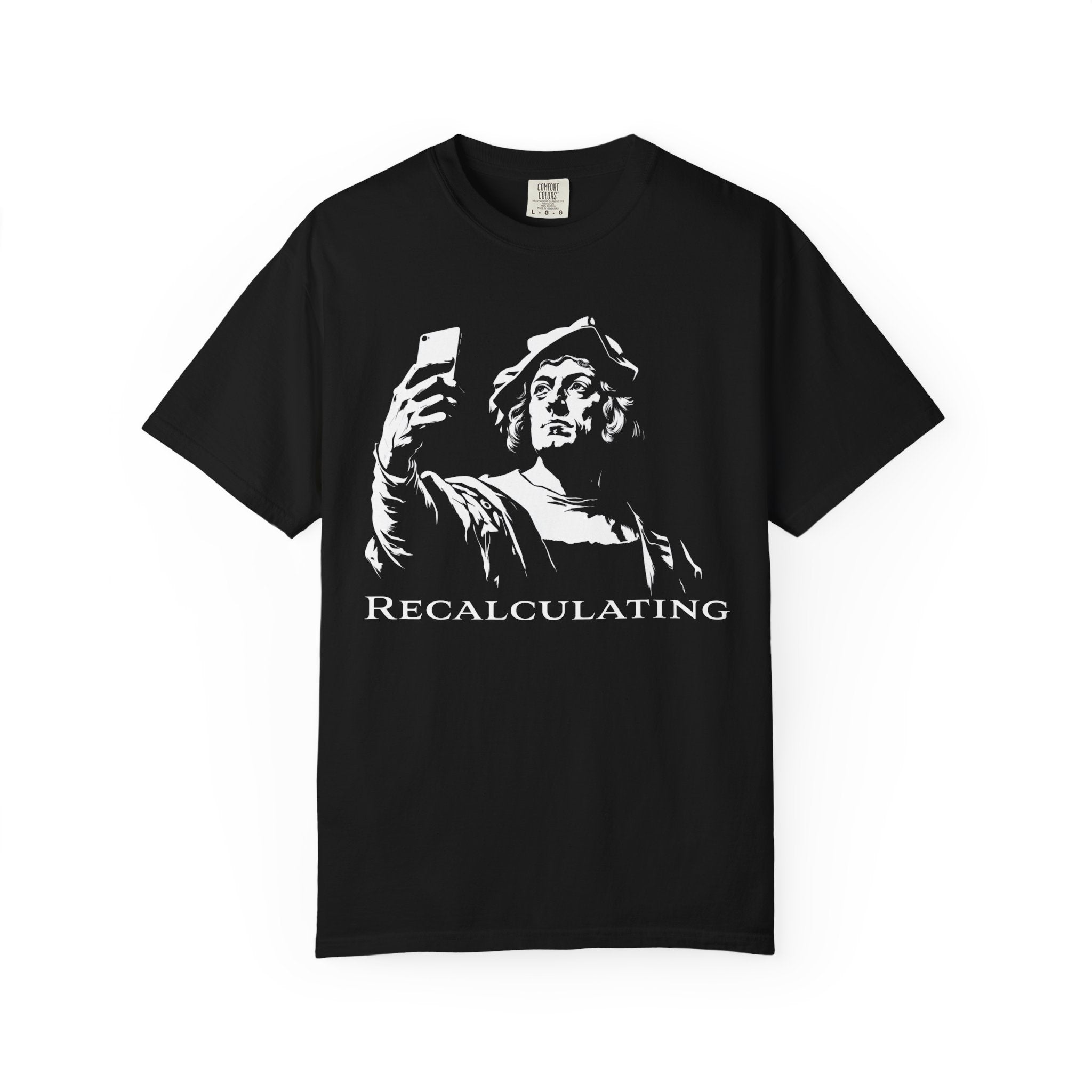 Vintage Classical 'Recalculating' T-Shirt (Christopher Columbus)