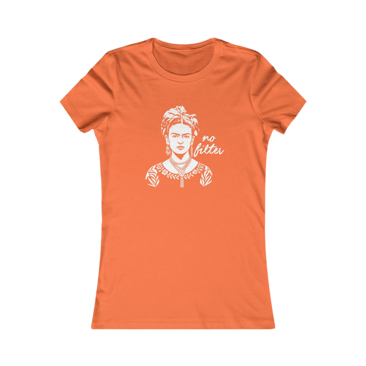Frida Kahlo | No Filter Women's Graphic Tee