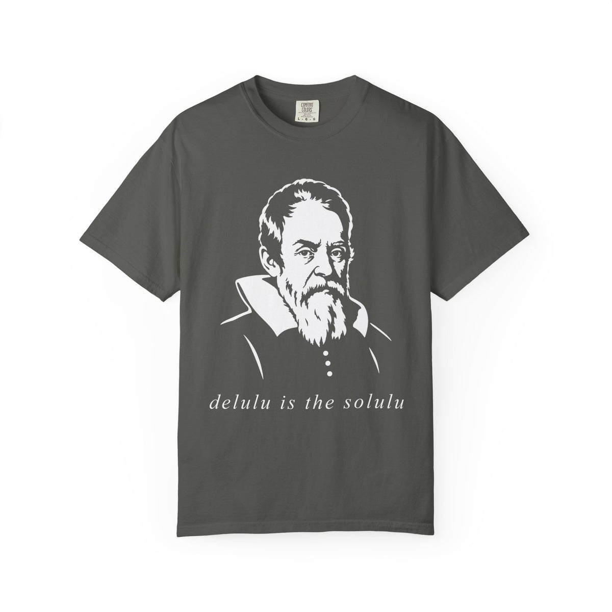 Galileo Galilei - Delulu is the Solulu Graphic Tee