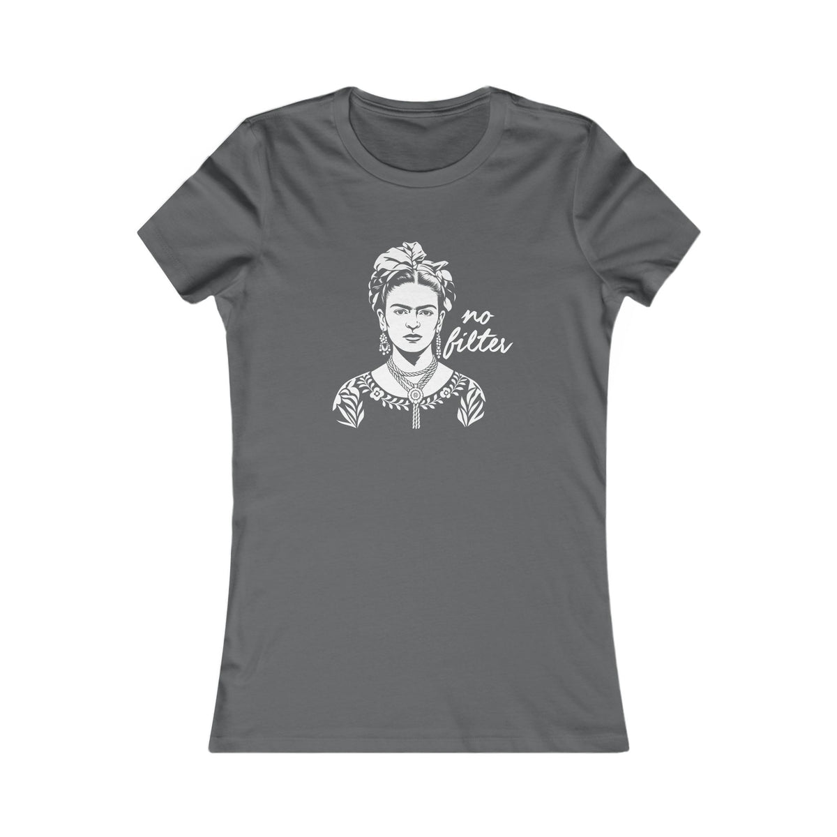 Frida Kahlo | No Filter Women's Graphic Tee