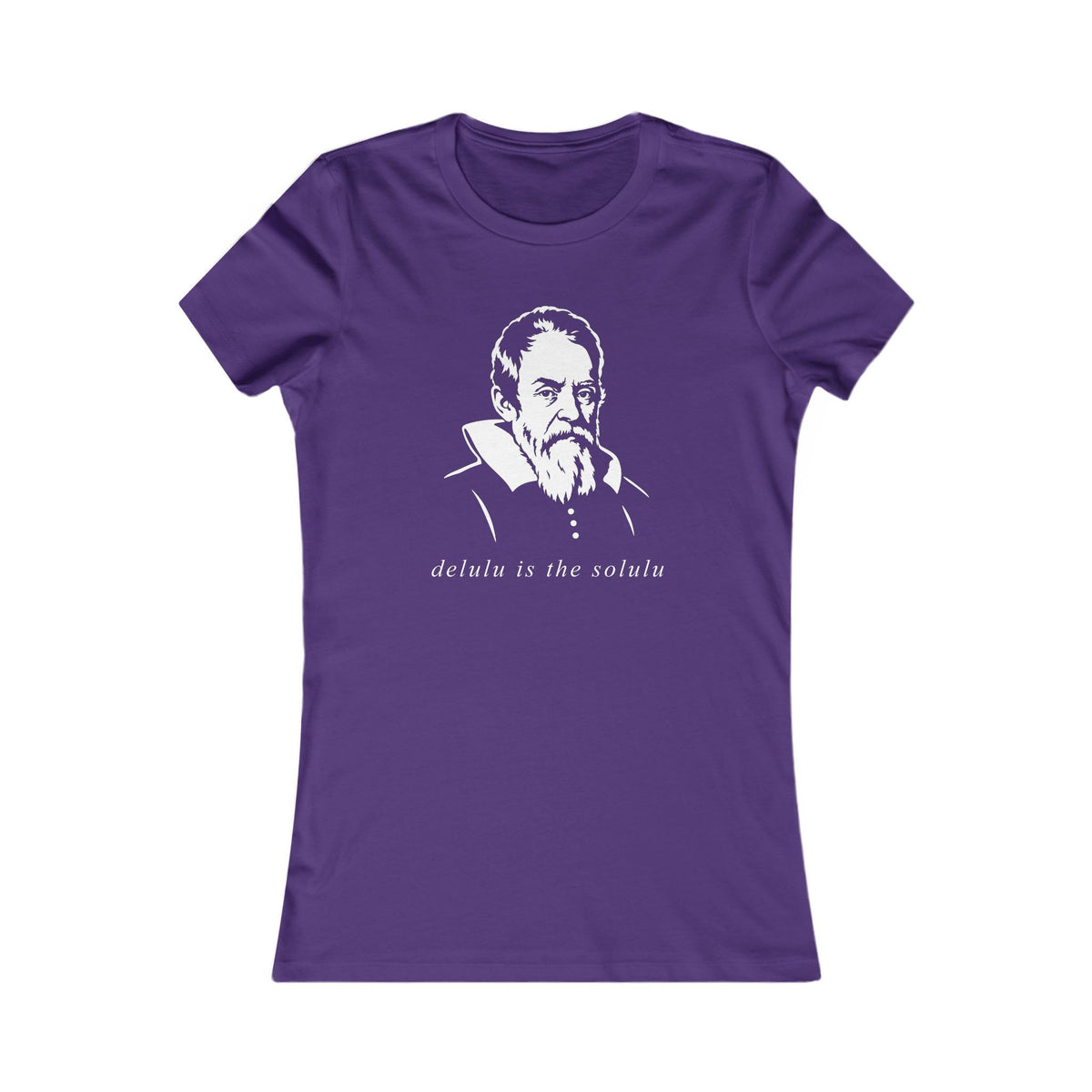 Galileo Galilei | Delulu is the Solulu Women's Graphic Tee