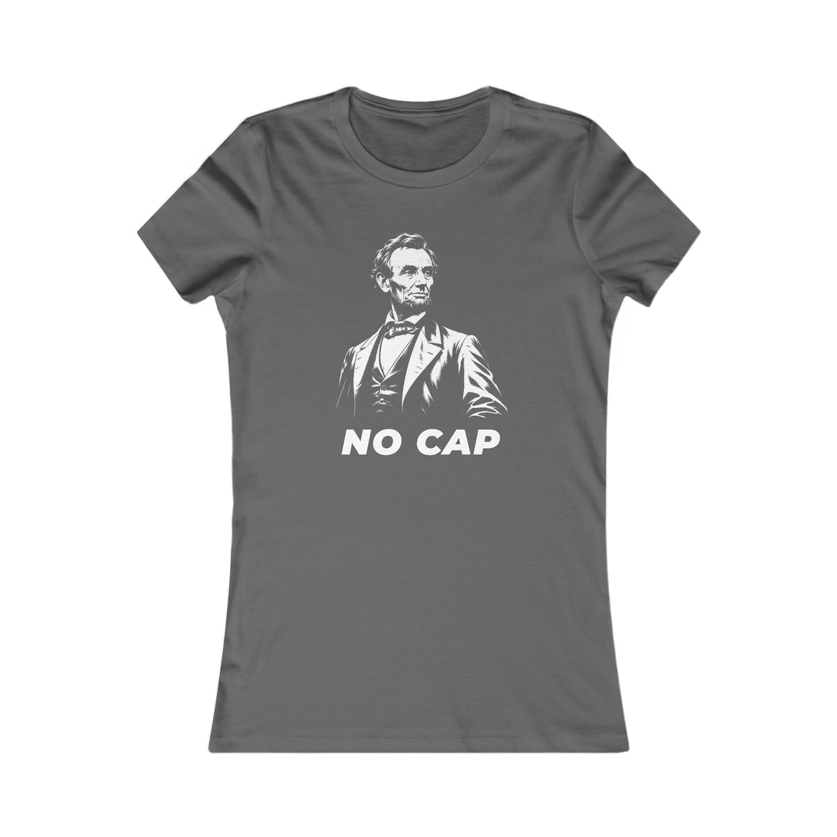 Abraham Lincoln | No Cap Women's Graphic Tee