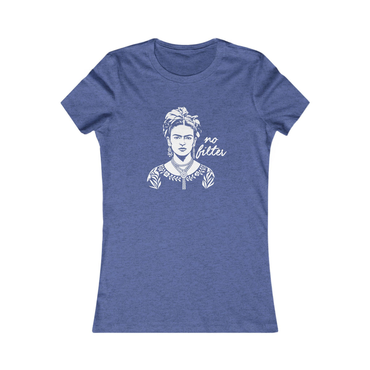 Frida Kahlo | No Filter Women's Graphic Tee