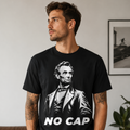 Abraham Lincoln “No Cap” Graphic T-Shirt