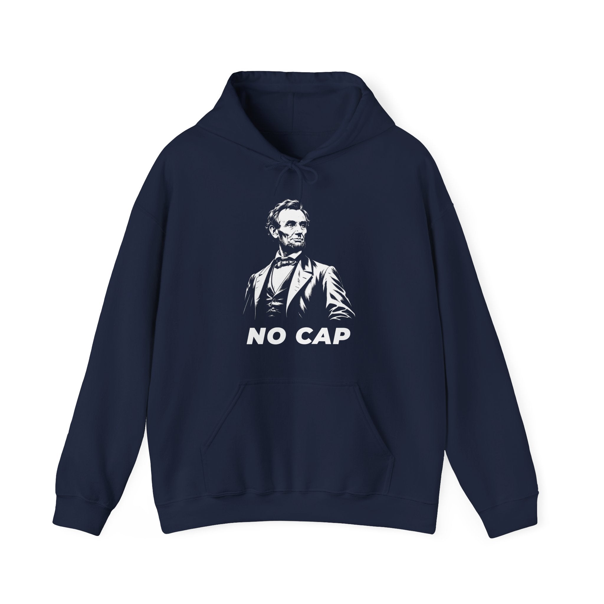 Abraham Lincoln "No Cap" Hoodie — Funny Historical Meme Sweatshirt