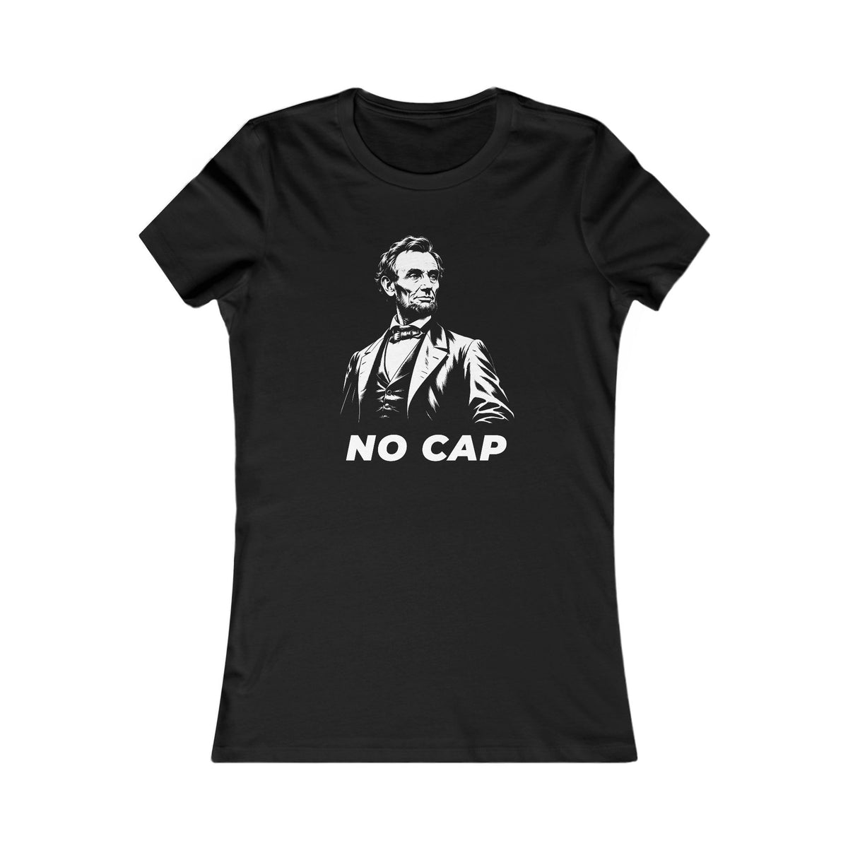 Abraham Lincoln | No Cap Women's Graphic Tee