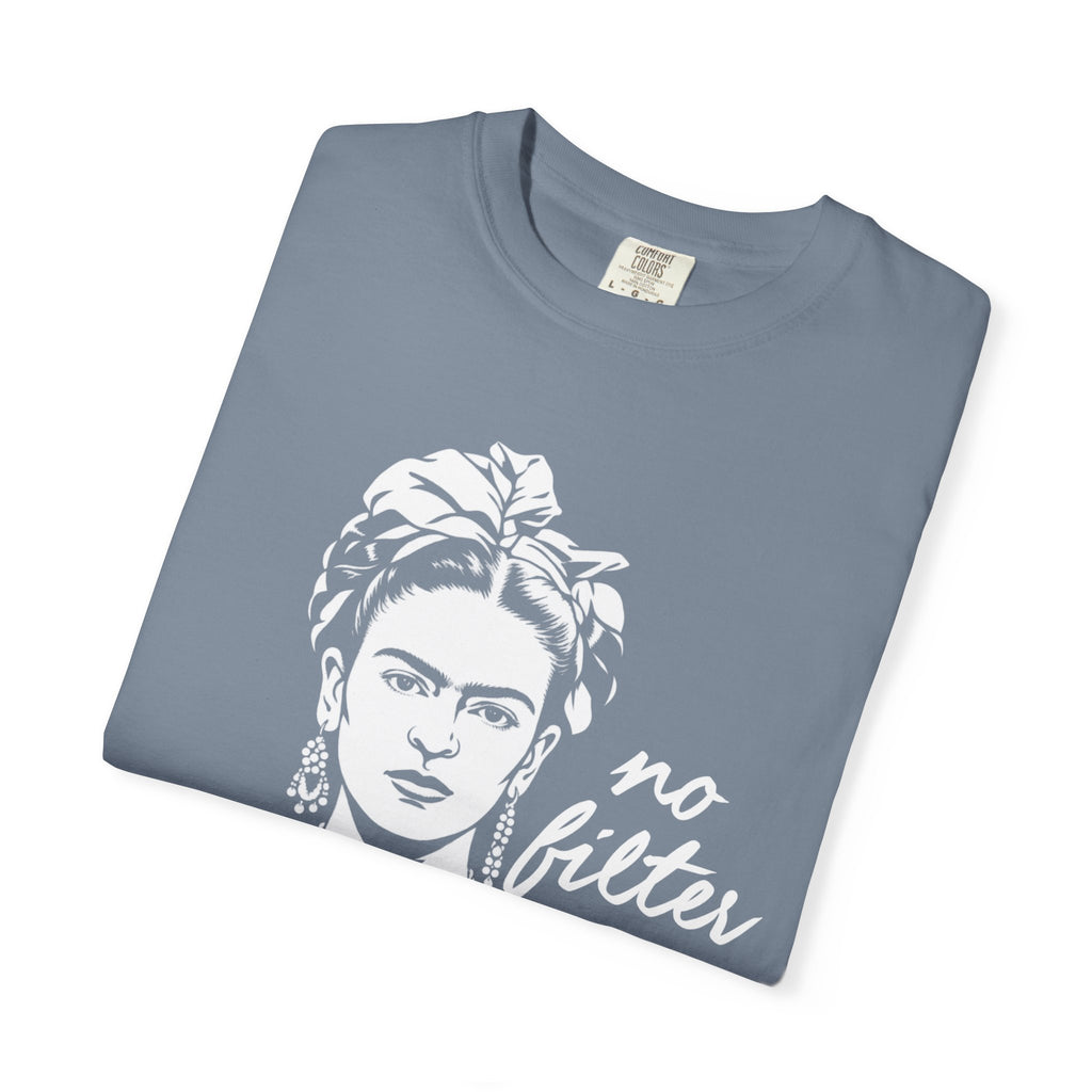 Frida Kahlo - No Filter Graphic Tee