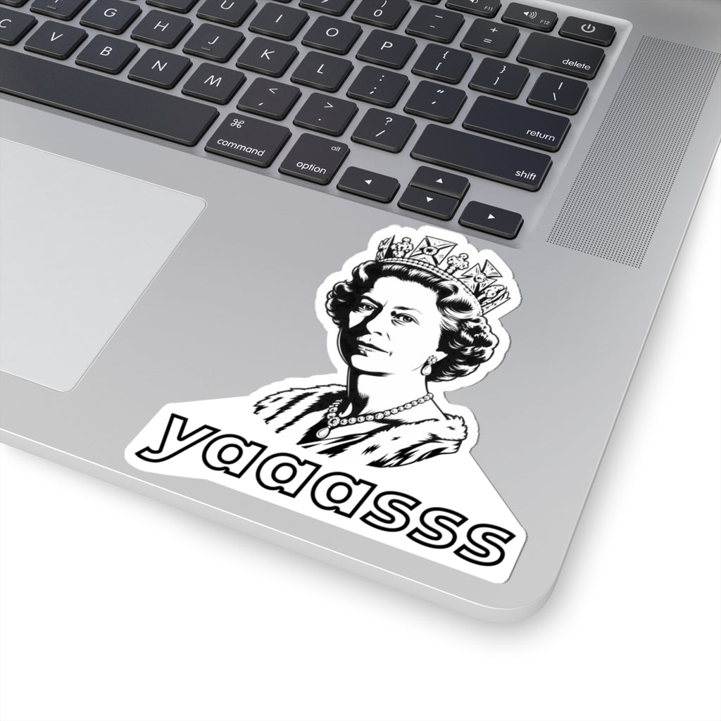 YAAASSS — Queen Elizabeth Sticker